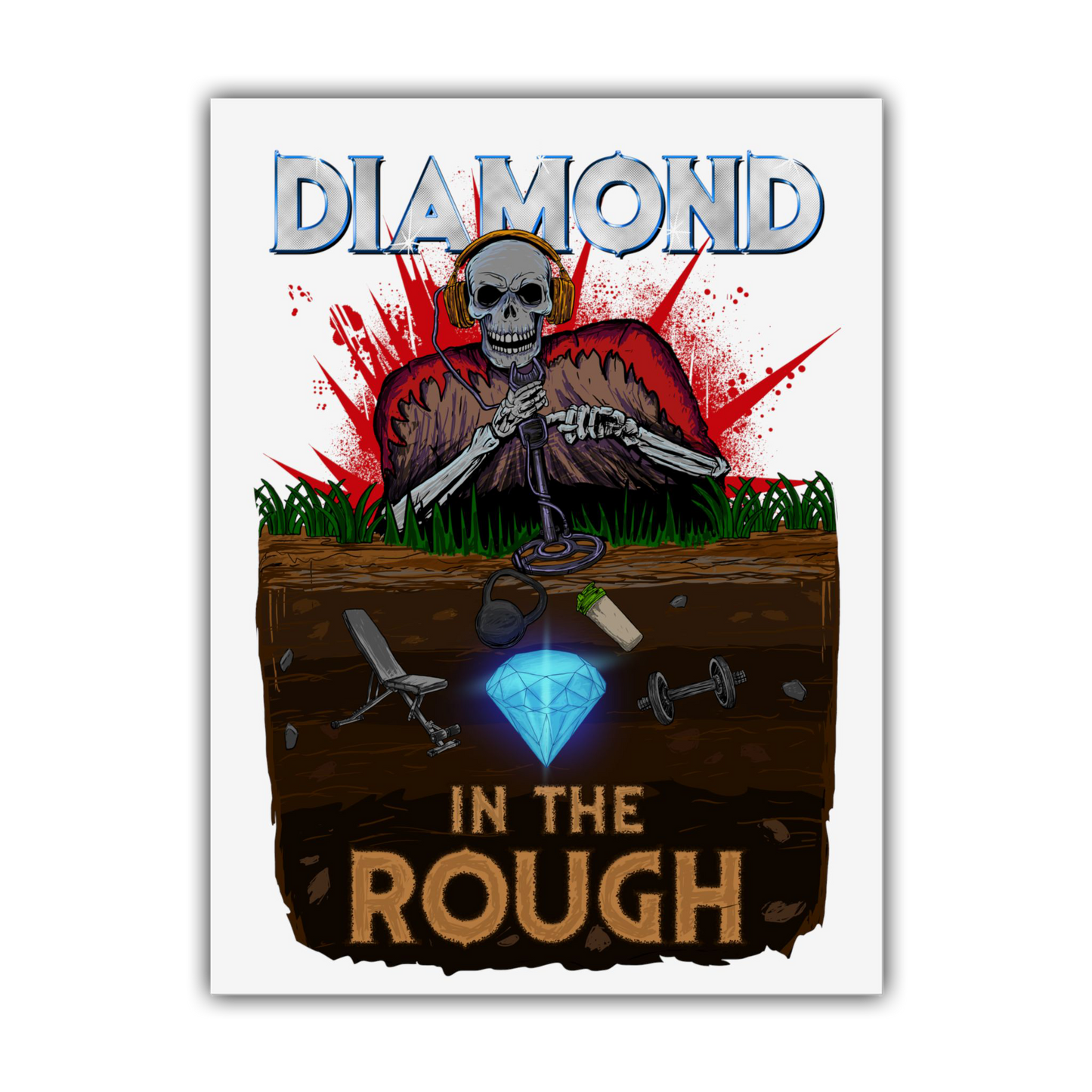 Diamond In The Rough Poster (White)