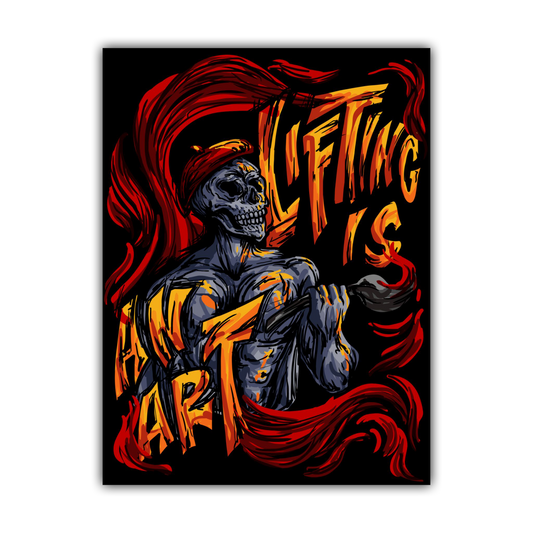 Creative Minds Campaign: Lifting Is An Art Poster (Black)